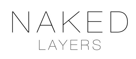 Naked Layers