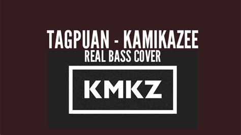 Tagpuan Kamikazee Real Bass Cover With Lyrics Youtube