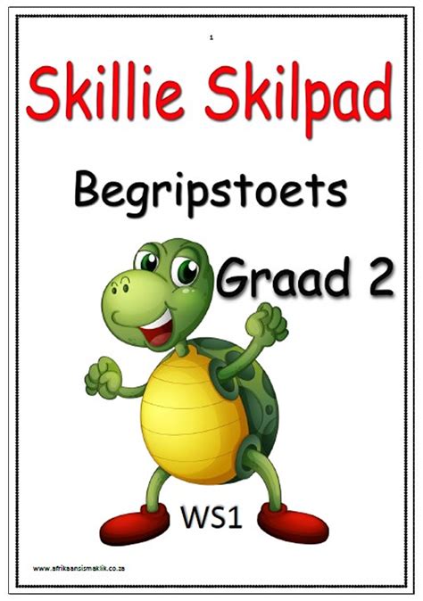 Afrikaanse werkboeke vir graad 1 tot 7. Graad 2 Begripstoets - Skillie Skilpad | Afrikaans Is Maklik