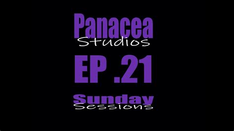 Sunday Sessions Ep 21 Youtube
