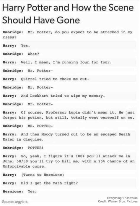 Harry Potter And How The Scene Should Have Gone Umbridge Mr Potter Do You Expect To Be