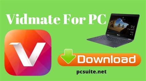 Here is the amazing vidmate video downloader as the right one for you! Vidmate For PC v1.2 Windows 10/8/7 Free | PCSuite