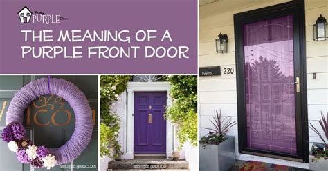 Choosing A Purple Front Door For Your Home Has Important Meanings This