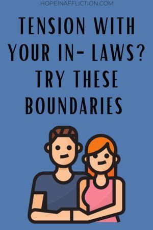 How To Set Boundaries With Parents And In Laws Hope In Affliction In Healthy Marriage