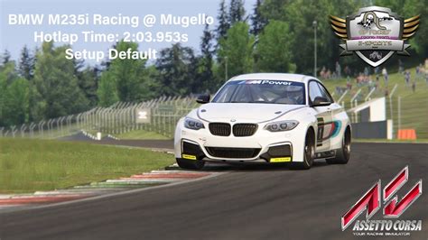 Assetto Corsa Bmw M I Racing Mugello Hotlap Time S