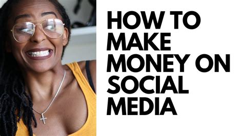 How To Make Money On Social Media 2019 Youtube