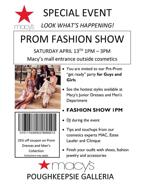Macy's has two different stores in the mall. Macy's Prom Fashion Show - Poughkeepsie Galleria