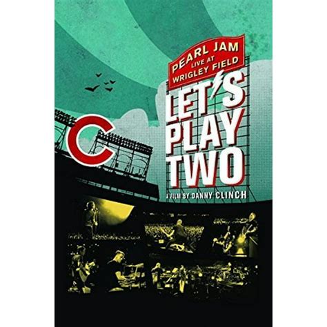 Pearl Jam Live At Wrigley Field Lets Play Two Blu Ray