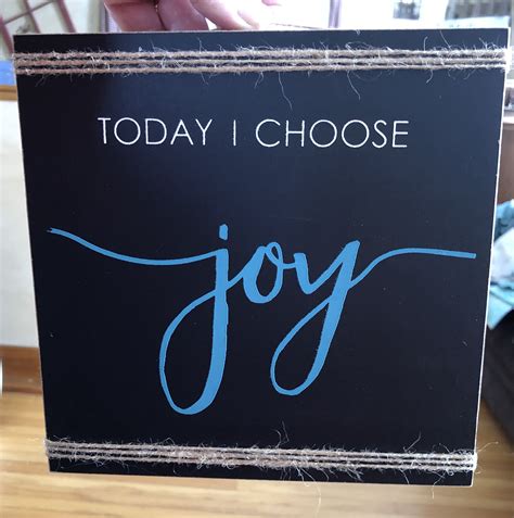 Today I Choose Joy Choose Joy Joy Chalk Art