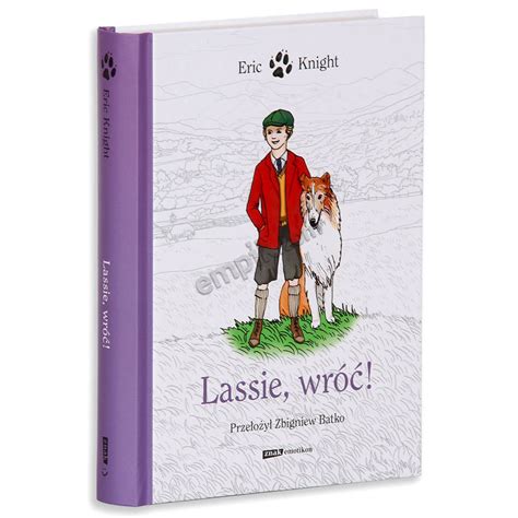 Lassie Wróć Knight Eric Książka W Sklepie Empikcom