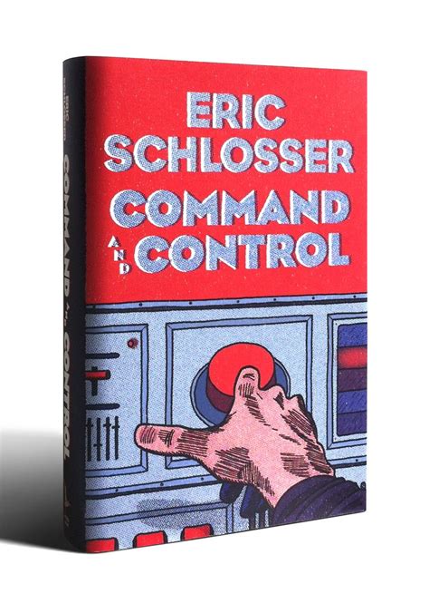 Command And Control By Eric Schlosser Book Cover Design Graphic