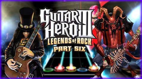 Guitar Hero 3 Legends Of Rock Nostalgia Playthrough Part 6 Youtube