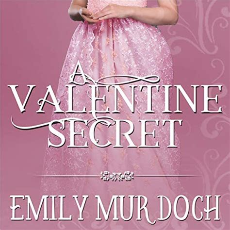 Jp A Valentine Secret A Regency Romance Book 2 Audible Audio Edition Emily