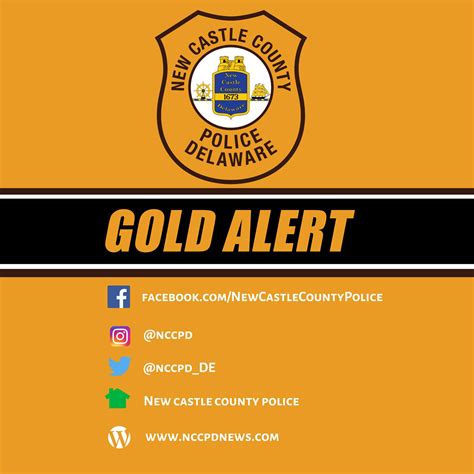 GOLD ALERT ISSUED FOR MISSING... - New Castle County Police