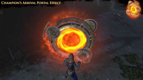 Path Of Exile Champions Arrival Portal Effect Youtube