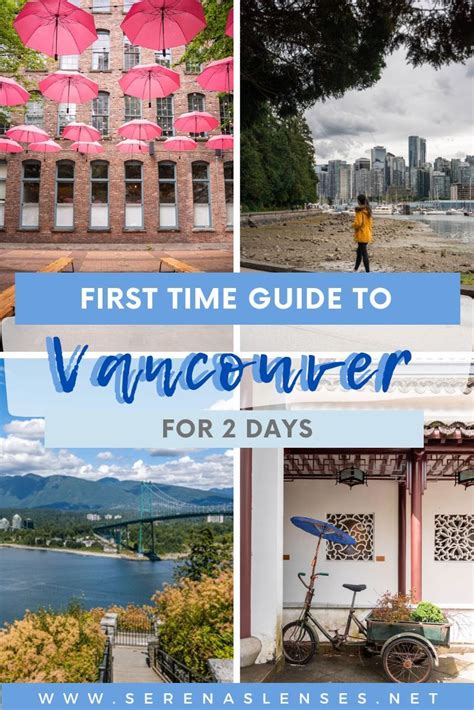 pinterest first time guide to vancouver for 2 days vancouver holiday montreal travel guide
