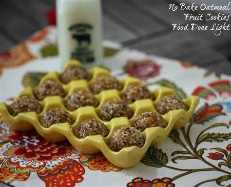 But no one says you can't add that in! No Bake Oatmeal Fruit Cookies | Recipe | Fruit cookies, Oatmeal with fruit, Healthy oatmeal cookies