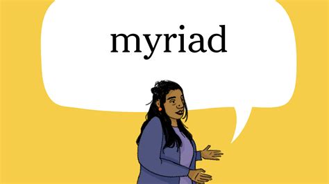 Word Of The Day Myriad The New York Times