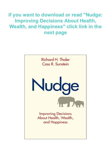 nudge improving decisions about health wealth and happiness ready for download