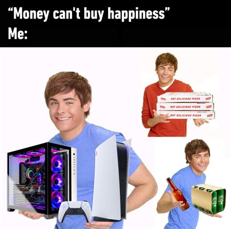 Money Cant Buy Happiness Rwholesomememes Wholesome Memes Know