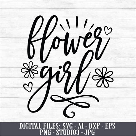 Flower Girl Instant Digital Download Svg Ai Dxf Eps Etsy