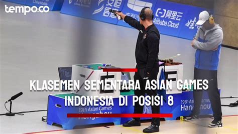 Klasemen Medali Asian Games 2023 Selasa Pagi 26 September Indonesia Di