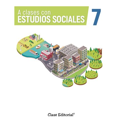 A Clases Con Estudios Sociales 7 Digital