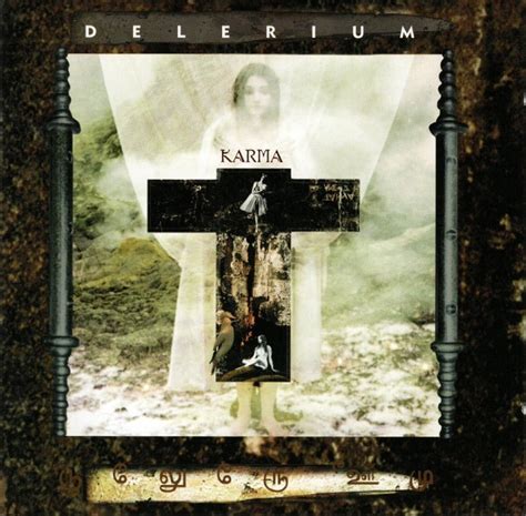 Karma Delerium Gothic And Industrial Music Archive