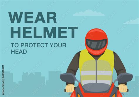 Safety Motorcycle Driving Rules And Tips Wear Helmet To Protect Your