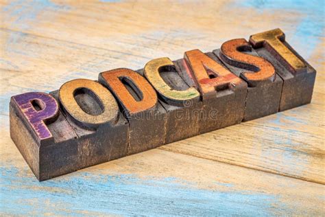 Podcast Banner In Wood Type Stock Image Image Of Grunge Gritty 65535117