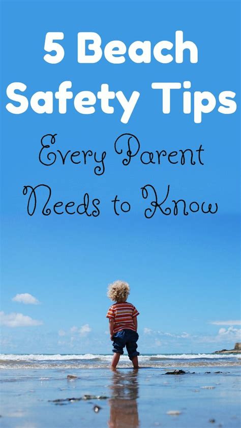 5 Beach Safety Tips Every Parent Needs To Know Parenting