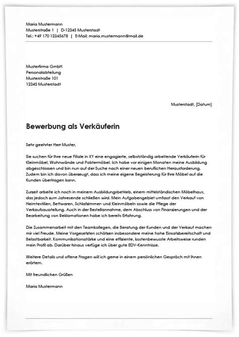 Folgendes bewerbungsschreiben als verkäuferin/verkäufer gibt ihnen eine erste orientierung: Bewerbung als Verkäufer / Verkäuferin - Lebenslaufmuster.de