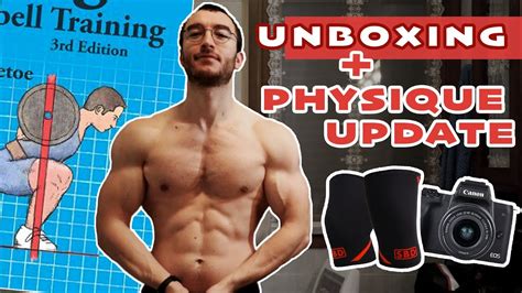 Unboxing Physique Update Youtube