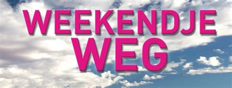 Weekendje Weg Vijf Zussen Vakantiehuis Web Vol Intriges