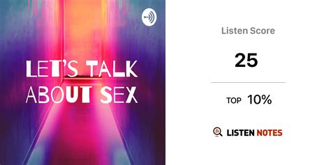 Let’s Talk About Sex Podcast Let’s Talk About Sex Listen Notes