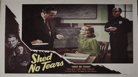 Shed No Tears 1948 Film Noir Full Length Movie Youtube