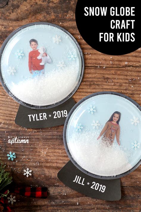 Easy Photo Snow Globe Craft For Kids Its Always Autumn