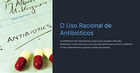 O Uso Racional De Antibióticos