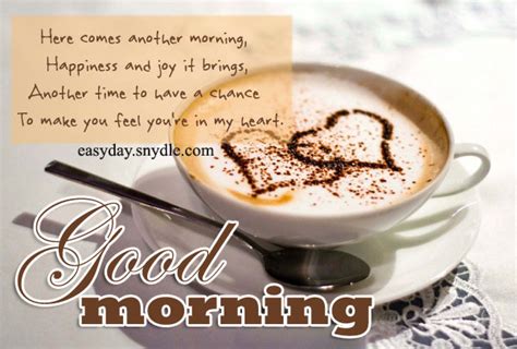 I cannot go on without good morning sweetheart. Good Morning Messages, SMS and Good Morning Quotes - Easyday