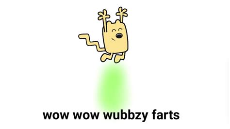Wow Wow Wubbzys Fart Edit T To Foxy Fart Editor Youtube