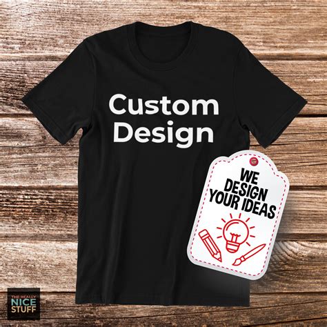 Custom Design T Shirt Personalized Shirts We Design Your Etsy Uk
