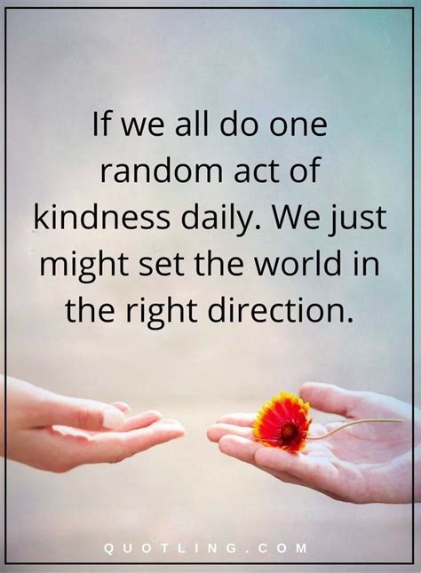 27 Best Kindness Quotes Images On Pinterest Kindness Quotes Powerful