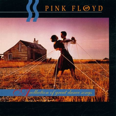 Pink Floyd A Collection Of Great Dance Songs 1981