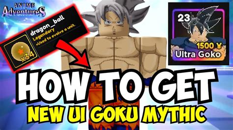 How To Get New Ui Goku Mythic In Anime Adventures Ultra Goko Stats