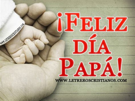 Para Pap Feliz D A Pap Letreros Cristianos Com Imagenes Cristianas Imagenes Para