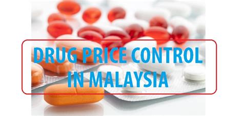 .reference pricing to benchmark medicine prices in malaysia against cheaper drug prices in certain countries so that local drug prices do not exceed the dzulkefly said drug price controls would expand access to expensive new medicines. Drug Price Control In Malaysia - Sales Skills And Techniques