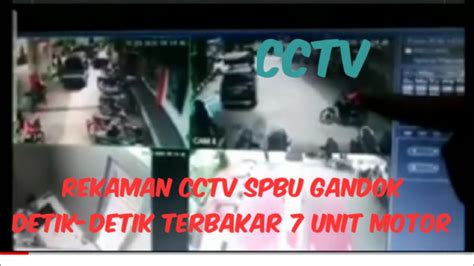 Rekaman Cctv Spbu Gandok Sindangkerta Detik Detik Unit Motor Terbakar