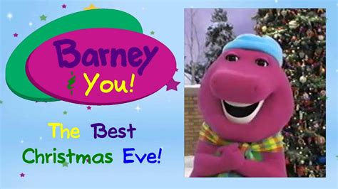 Barney And You Season 1 Episode 22 The Best Christmas Eve Youtube