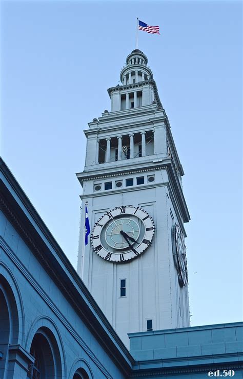 Ferry Building Clock Tower Opened 1898 San Francisco Ca T Flickr
