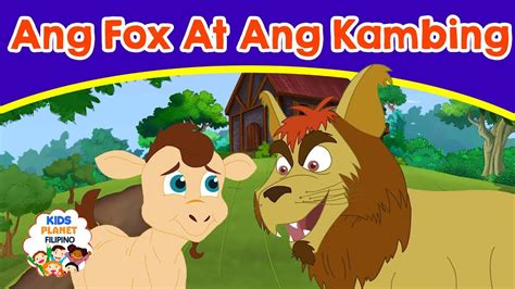 Ang Fox At Ang Kambing Kwentong Pambata Mga Kwentong Pambata